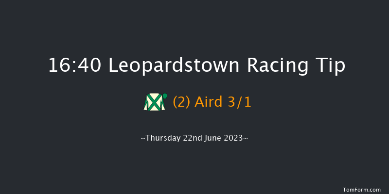 Leopardstown 16:40 Maiden 12f Thu 15th Jun 2023