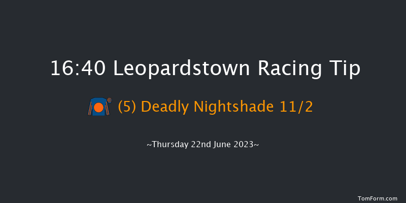 Leopardstown 16:40 Maiden 12f Thu 15th Jun 2023