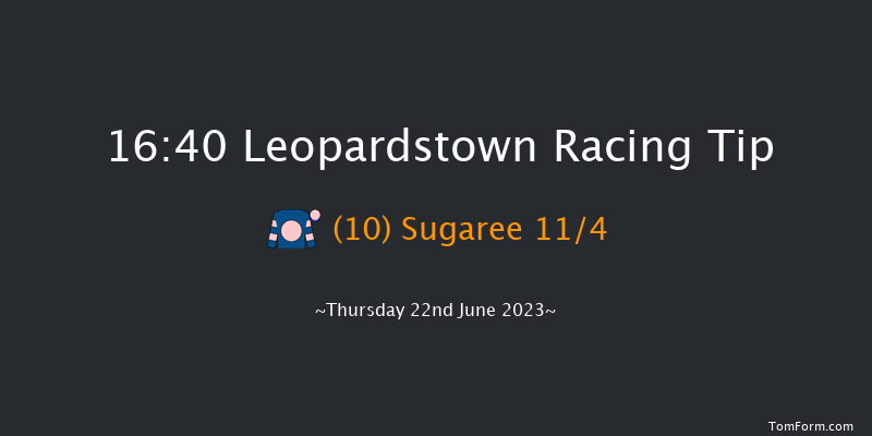 Leopardstown 16:40 Maiden 12f Thu 15th Jun 2023