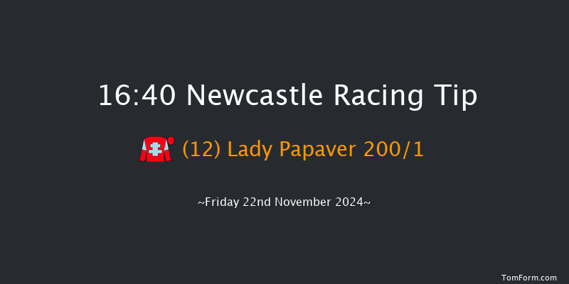 Newcastle  16:40 Stakes (Class 5) 7f Sat 16th Nov 2024