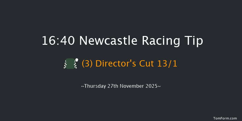 Newcastle 16-40 (Class 5) 8f Wed 26th Nov 2025