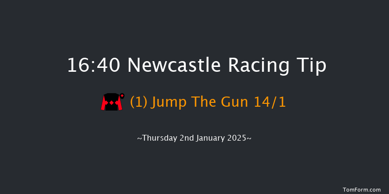 Newcastle  16:40 Handicap (Class 5) 7f Wed 1st Jan 2025