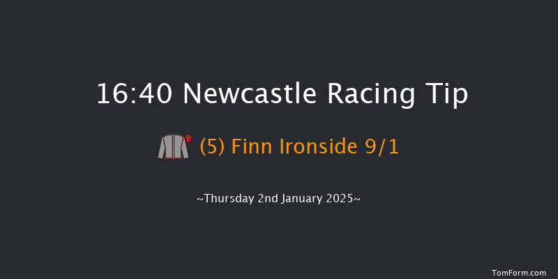 Newcastle  16:40 Handicap (Class 5) 7f Wed 1st Jan 2025