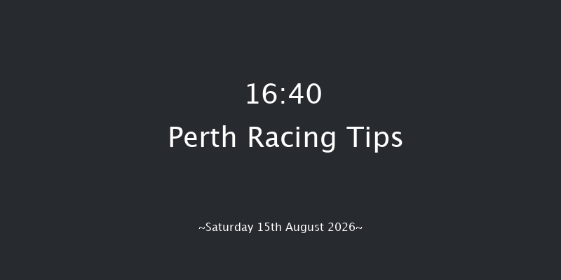Perth 16-40 (Class 5) 23f Sun 12th Jul 2026