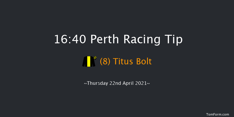 Fonab Castle Handicap Hurdle (Div 1) Perth 16:40 Handicap Hurdle (Class 5) 16f Wed 21st Apr 2021