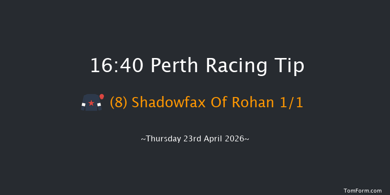 Perth 16-40 (Class 5) 16f Wed 22nd Apr 2026