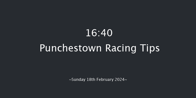 Punchestown  16:40 NH Flat Race 16f Mon 5th Feb 2024