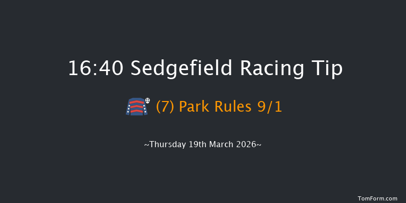 Sedgefield 16-40 (Class 5) 21f Tue 10th Mar 2026