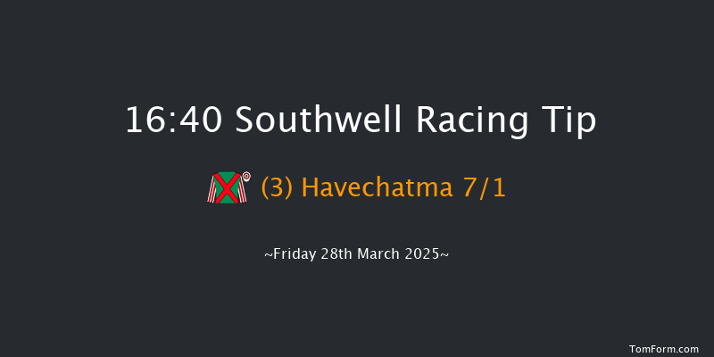 Southwell  16:40 Handicap (Class 6) 5f Thu 27th Mar 2025