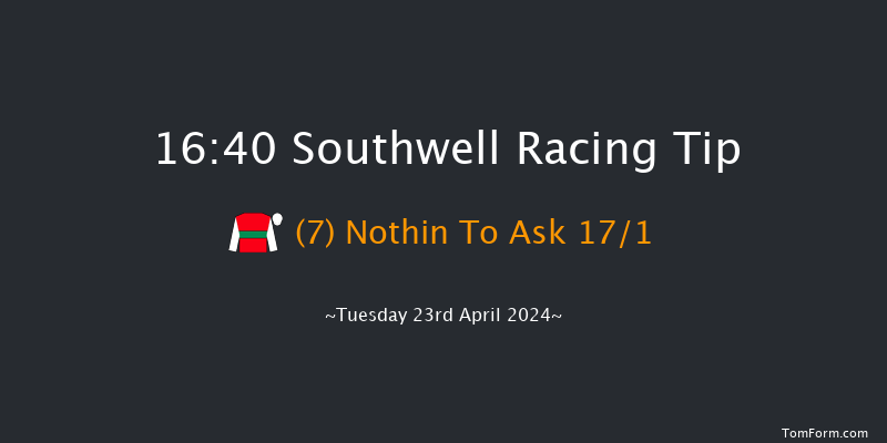 Southwell  16:40 Handicap Hurdle (Class 4)
20f Fri 12th Apr 2024