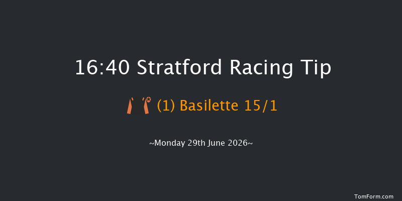 Stratford 16-40 (Class 5) 16f Tue 16th Jun 2026