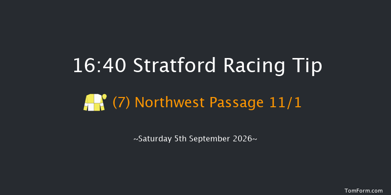Stratford 16-40 (Class 4) 16f Tue 25th Aug 2026
