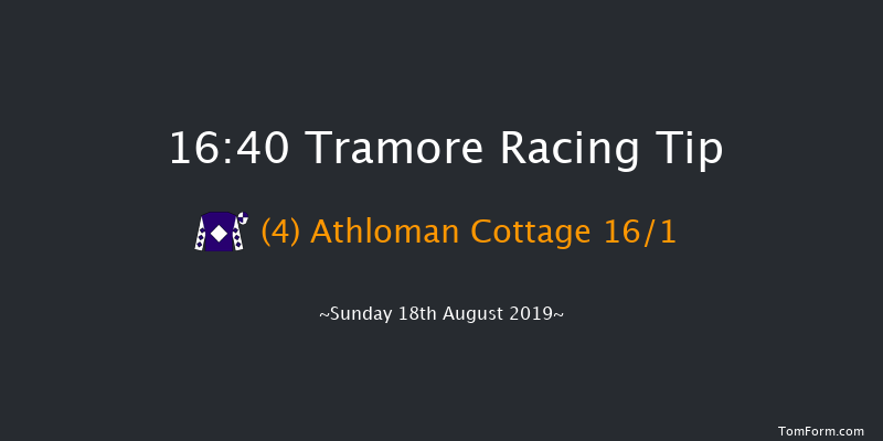 Tramore 16:40 Handicap Chase 16f Sat 17th Aug 2019
