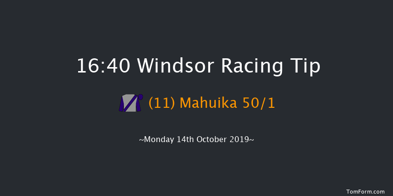 Windsor 16:40 Maiden (Class 5) 8f Mon 7th Oct 2019