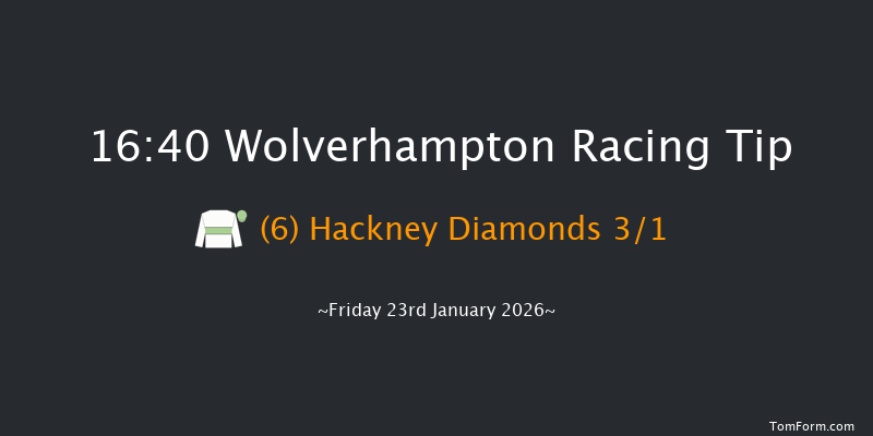 Wolverhampton 16-40 (Class 5) 12f Mon 19th Jan 2026