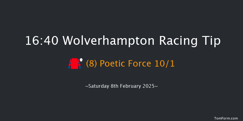 Wolverhampton  16:40 Handicap (Class 5) 9f Mon 3rd Feb 2025