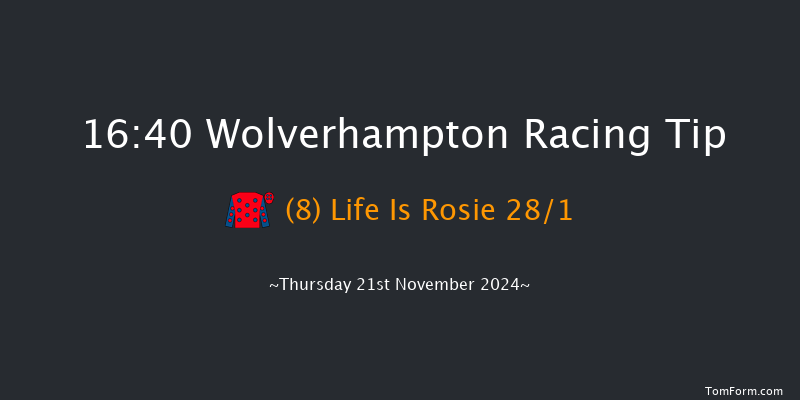 Wolverhampton  16:40 Maiden (Class 5) 8.5f Mon 18th Nov 2024