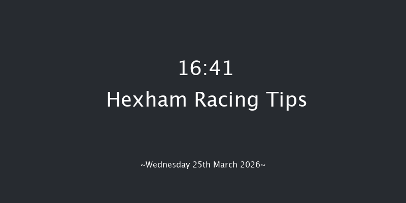 Hexham 16-41 (Class 4) 20f Thu 12th Mar 2026