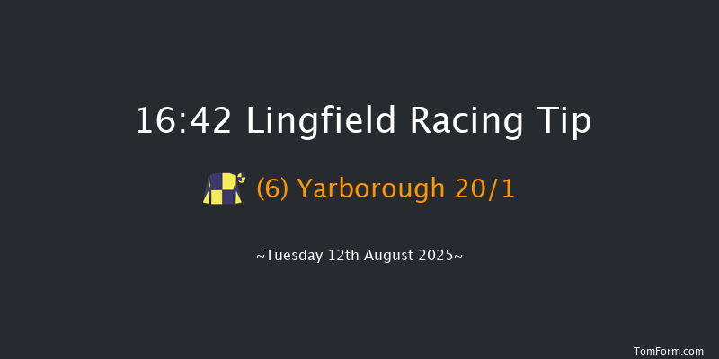 Lingfield 16-42 (Class 6) 11f Sat 9th Aug 2025