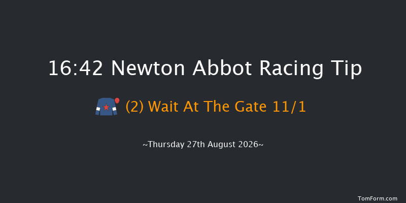 Newton Abbot 16-42 (Class 4) 18f Sat 22nd Aug 2026