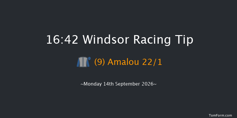 Windsor 16-42 (Class 6) 11f Mon 7th Sep 2026