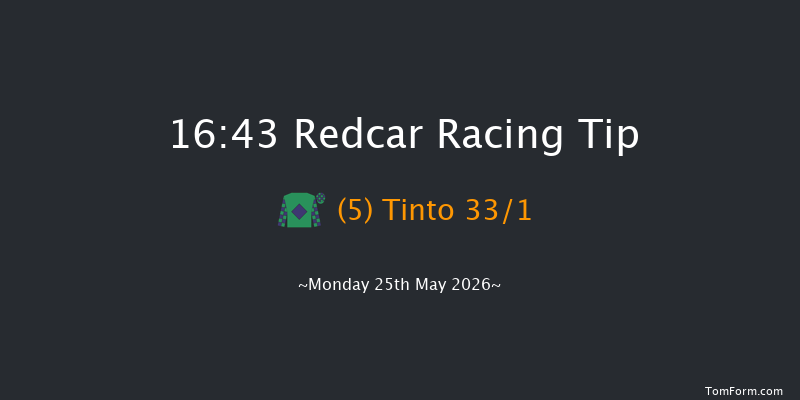 Redcar 16-43 (Class 4) 5f Mon 18th May 2026