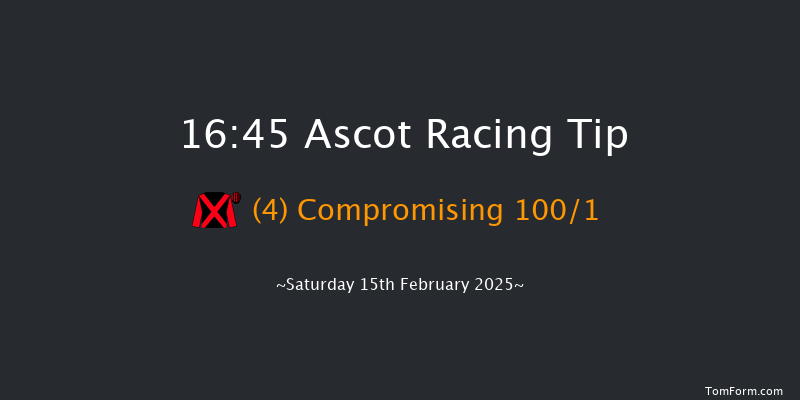Ascot  16:45 NH Flat Race (Class 2) 16f Sat 18th Jan 2025
