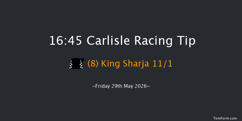 Carlisle 16-45 (Class 6) 6f Mon 18th May 2026