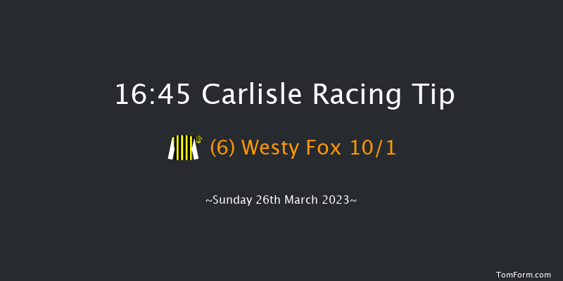Carlisle 16:45 Handicap Chase (Class 2) 24f Sun 19th Mar 2023
