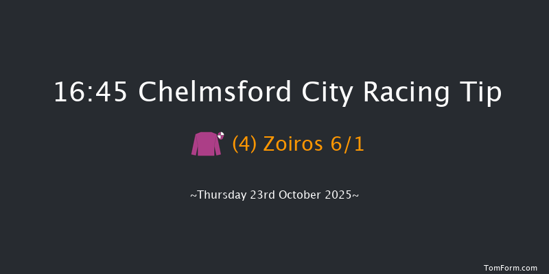 Chelmsford City 16-45 (Class 5) 6f Thu 16th Oct 2025