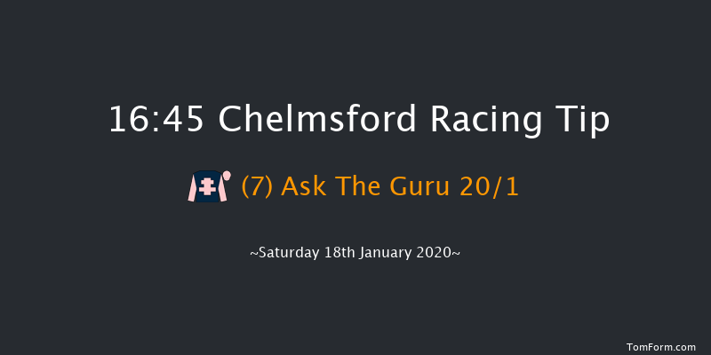 Chelmsford 16:45 Handicap (Class 7) 6f Tue 14th Jan 2020