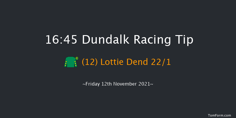 Dundalk 16:45 Handicap 8f Wed 10th Nov 2021