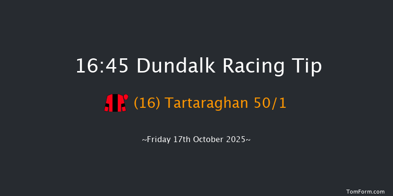 Dundalk 16-45 10f Tue 14th Oct 2025