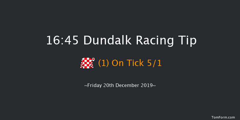 Dundalk 16:45 Stakes 5f Wed 18th Dec 2019