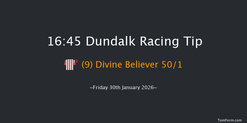 Dundalk 16-45 8f Wed 28th Jan 2026