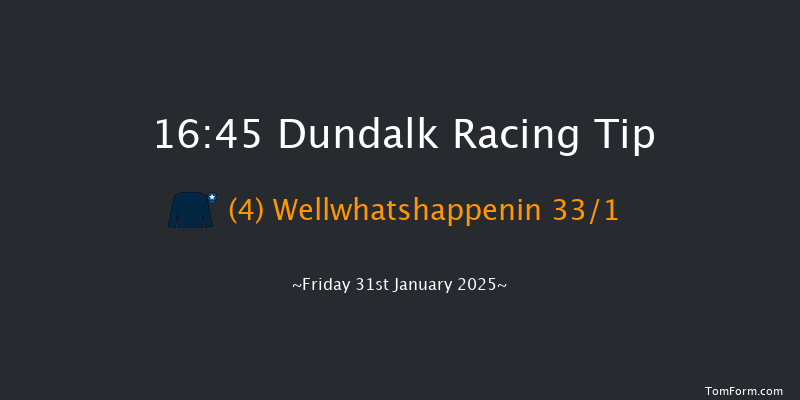 Dundalk  16:45 Handicap 7f Wed 29th Jan 2025