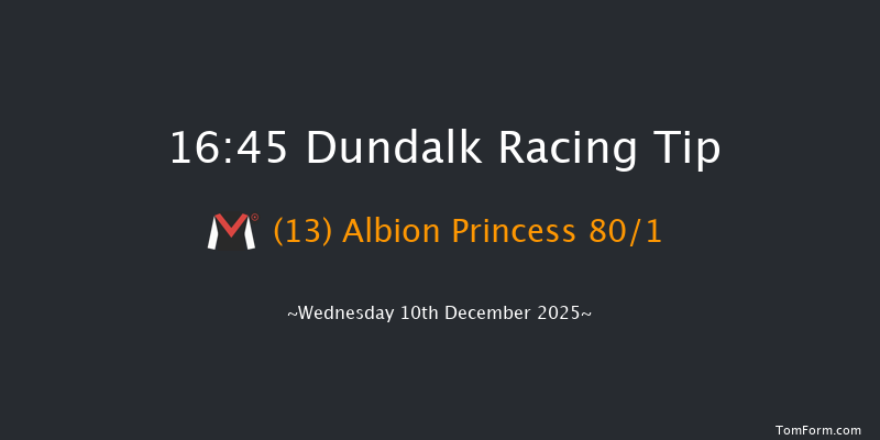 Dundalk 16-45 10f Fri 5th Dec 2025
