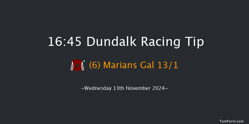 Dundalk  16:45 Handicap 11f Fri 8th Nov 2024
