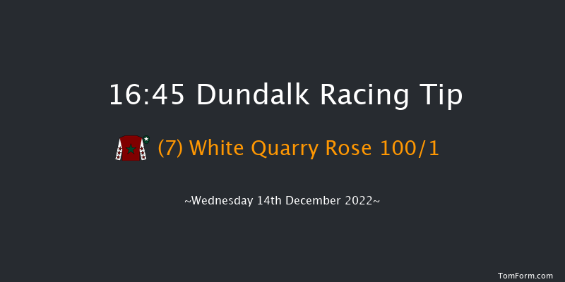 Dundalk 16:45 Maiden 11f Mon 12th Dec 2022