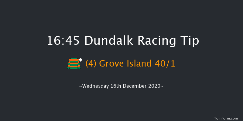 Test Your Tipping Talents At PUNTERS.HOLLYWOODBETS.COM Every Dundalk Meeting Race (Plus 10) Dundalk 16:45 Stakes 8f Fri 11th Dec 2020