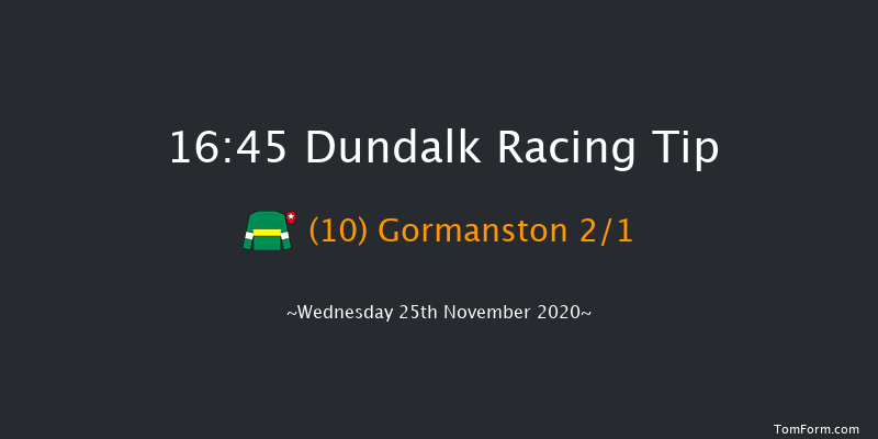 Dundalk Stadium Gift Vouchers Available Online Handicap (45-65) (Div 2) Dundalk 16:45 Handicap 8f Mon 23rd Nov 2020