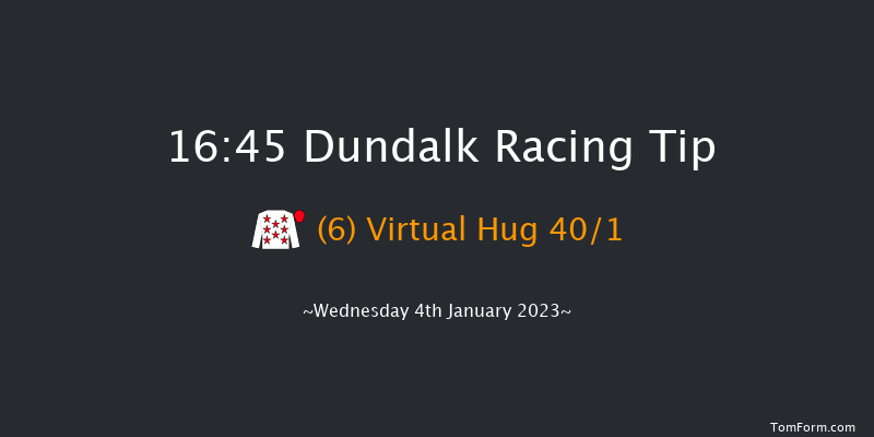 Dundalk 16:45 Handicap 12f Wed 21st Dec 2022