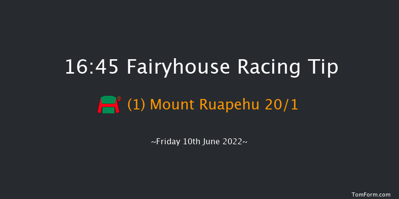 Fairyhouse 16:45 Maiden 6f Fri 27th May 2022