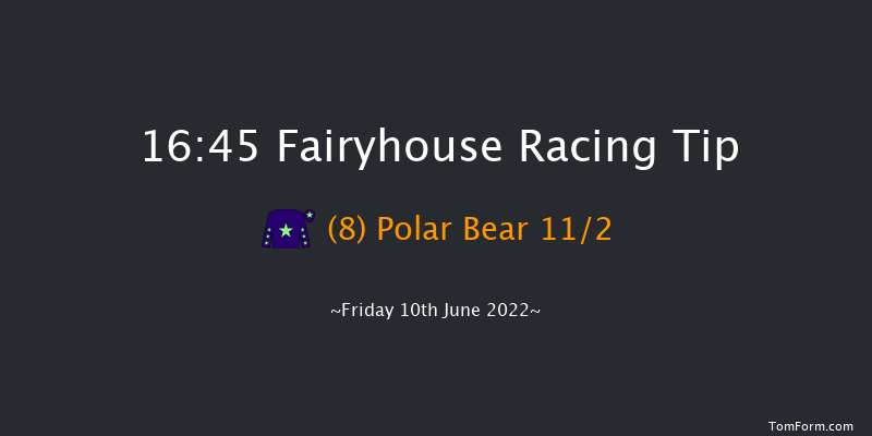 Fairyhouse 16:45 Maiden 6f Fri 27th May 2022