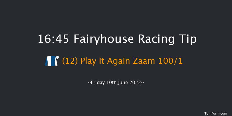 Fairyhouse 16:45 Maiden 6f Fri 27th May 2022