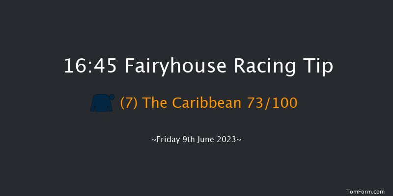 Fairyhouse 16:45 Maiden 6f Thu 1st Jun 2023