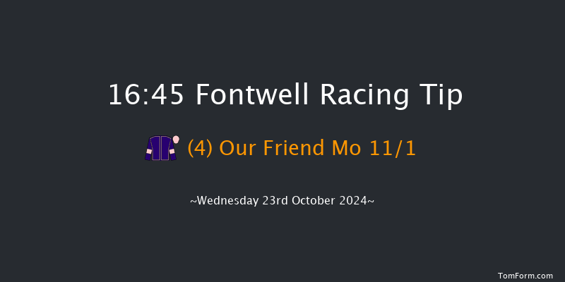 Fontwell  16:45 Handicap Hurdle (Class 5) 19f  Fri 4th Oct 2024