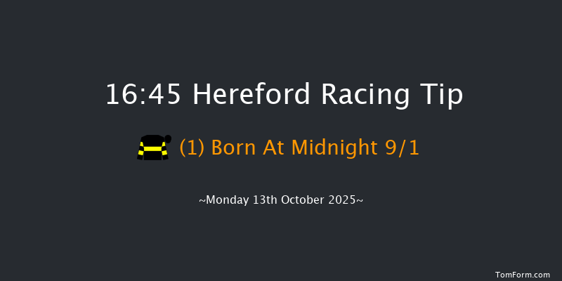 Hereford 16-45 (Class 5) 25f Fri 9th May 2025
