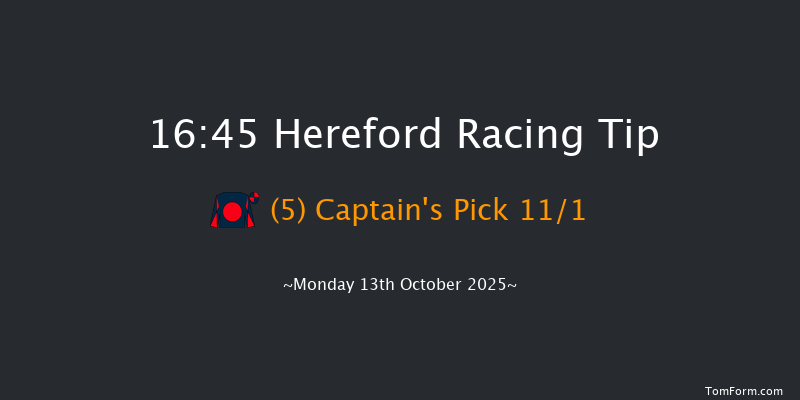 Hereford 16-45 (Class 5) 25f Fri 9th May 2025