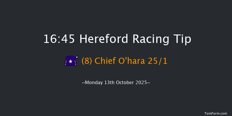 Hereford 16-45 (Class 5) 25f Fri 9th May 2025